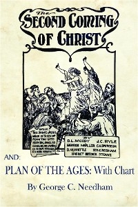 Second Coming of Christ AND Plan of The Ages -  D.  L. Moody,  George C. Needham,  J.  C. Ryle