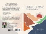 30 Days of Mark -  Amy Wellner