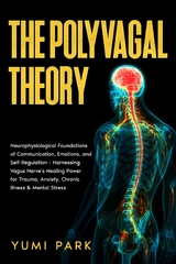 Polyvagal Theory -  Yumi Park