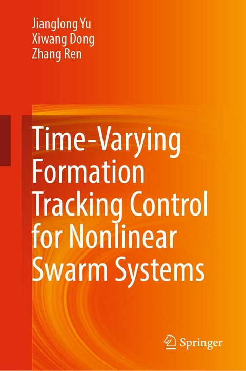 Time-Varying Formation Tracking Control for Nonlinear Swarm Systems -  Xiwang Dong,  ZHANG REN,  Jianglong Yu