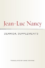 Derrida, Supplements -  Jean-Luc Nancy