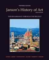 Janson's History of Art Portable Edition Book 3 - Davies, Penelope J.E.; Denny, Walter B.; Hofrichter, Frima Fox; Jacobs, Joseph F.; Roberts, Ann S.