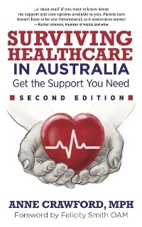 Surviving Healthcare in Australia -  Anne Crawford