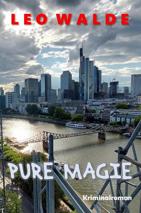 Pure Magie -  Leo Walde