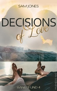 Decisions of Love - Band 3 und 4 - Sam Jones