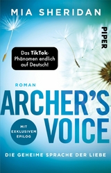 Archer's Voice. Die geheime Sprache der Liebe -  Mia Sheridan