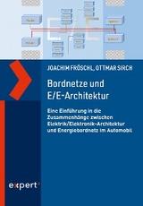 Bordnetze und E/E-Architektur - Joachim Fröschl, Ottmar Sirch