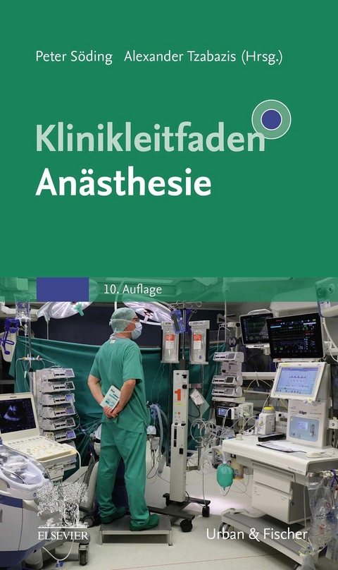 Klinikleitfaden Anästhesie - 