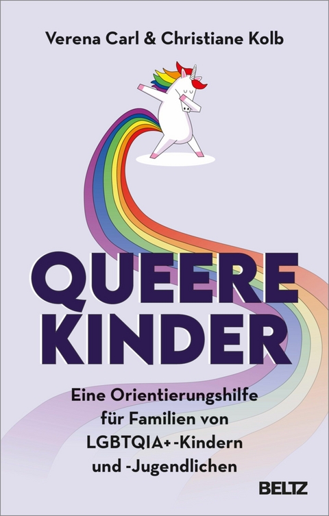 Queere Kinder -  Verena Carl,  Christiane Kolb