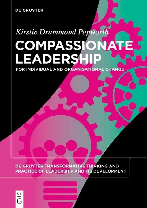 Compassionate Leadership -  Kirstie Drummond Papworth