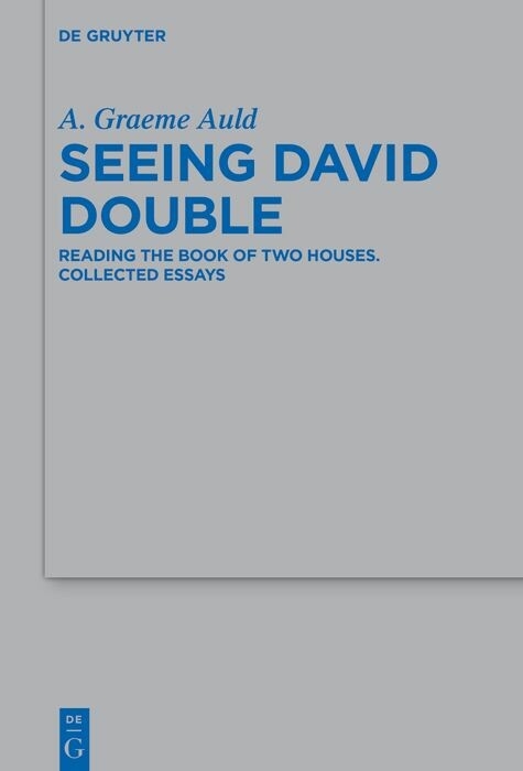 Seeing David Double -  A. Graeme Auld