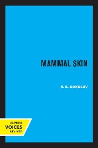 Mammal Skin - V.E. Sokolov