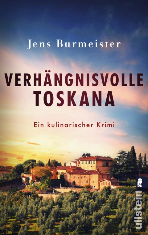 Verhängnisvolle Toskana -  Jens Burmeister