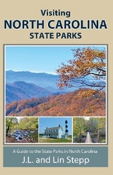 Visiting North Carolina State Parks -  J.L. and Lin Stepp