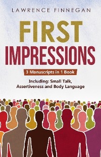 First Impressions -  Lawrence Finnegan
