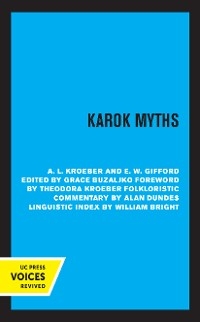 Karok Myths - A. L. Kroeber, E.W. Gifford