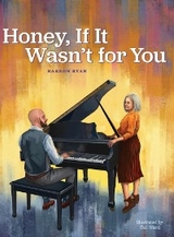 Honey, If It Wasn't for You - Barron Ryan