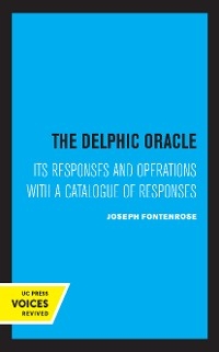 The Delphic Oracle - Joseph Fontenrose