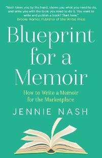 Blueprint for a Memoir -  Jennie Nash