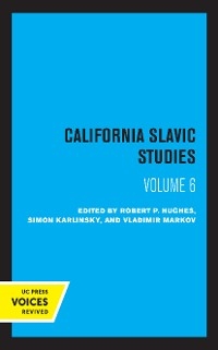 California Slavic Studies, Volume VI - 