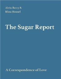 The Sugar Report - Alvin B Berry, Rhea E Berry