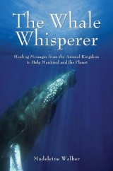 The Whale Whisperer - Madeleine Walker