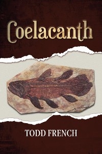 Coelacanth -  Todd French