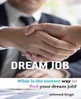 YOUR DREAM JOB - Ummed Singh