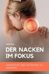 Der Nacken im Fokus - Heidi Rast