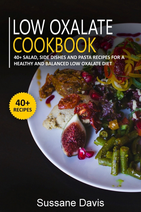 Low Oxalate Cookbook -  Sussane Davis