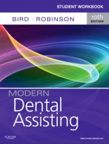 Student Workbook for Modern Dental Assisting - Bird, Doni L.; Robinson, Debbie S.