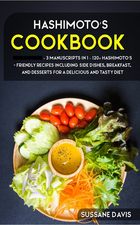 Hashimoto's Cookbook -  Sussane Davis