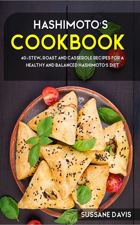 Hashimoto's Cookbook -  Sussane Davis