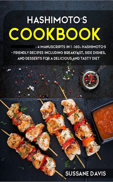 Hashimoto's Cookbook -  Sussane Davis