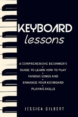 Keyboard Lessons -  Jessica Gilbert