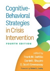 Cognitive-Behavioral Strategies in Crisis Intervention - 