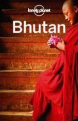 Lonely Planet Bhutan - Lonely Planet; Mayhew, Bradley; Brown, Lindsay; Mahapatra, Anirban