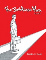 The Briefcase Man - Daniel F. Ilich
