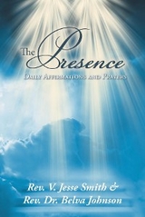 Presence -  Rev. Dr. Belva Johnson,  Rev. V. Jesse Smith