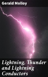 Lightning, Thunder and Lightning Conductors - Gerald Molloy