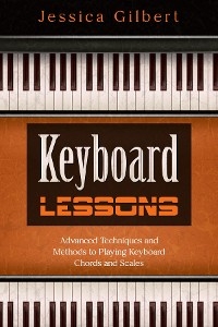 Keyboard Lessons -  Jessica Gilbert