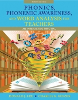 Phonics, Phonemic Awareness, and Word Analysis for Teachers - Leu, Donald J.; Kinzer, Charles K.; Wilson, Robert M.; Hall, MaryAnne