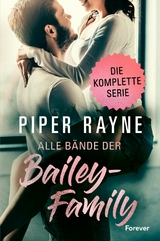 Alle Bände der Bailey-Family - Piper Rayne