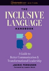 The Inclusive Language Handbook - Jackie Ferguson, Luanne Welch