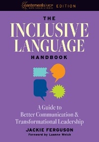 The Inclusive Language Handbook - Jackie Ferguson, Luanne Welch