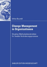 Change Management in Organisationen - Ulrike Baumöl