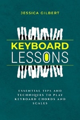 Keyboard Lessons - Jessica Gilbert
