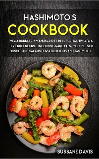 Hashimoto’s Cookbook - Sussane Davis