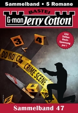 Jerry Cotton Sammelband 47 - Jerry Cotton