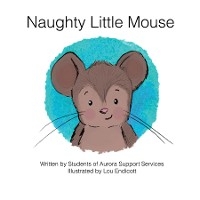 Naughty Little Mouse - 